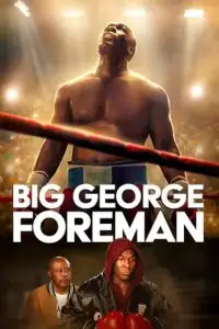 Big george foreman - vegamovies, Vegamovies0.com