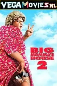 Big mommas house 2 - vegamovies, Vegamovies0.com