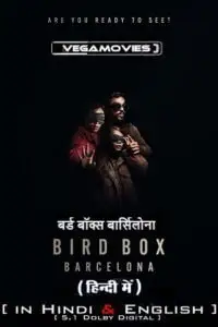 Bird box barcelona vegamovies.to_.poster - vegamovies, Vegamovies0.com