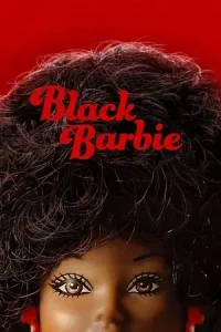 Black barbie a documentary - vegamovies, Vegamovies0.com