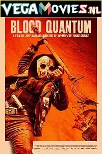 Blood quantum 2018 poster - vegamovies, Vegamovies0.com