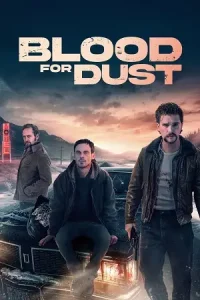 Blood for dust 1 - vegamovies, Vegamovies0.com