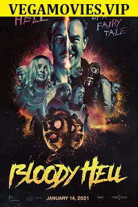 Bloody hell - vegamovies, Vegamovies0.com