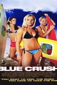 Blue crush 2002 - vegamovies, Vegamovies0.com