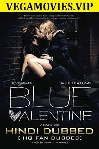 Blue valentine 2010 hindi dubbed - vegamovies, Vegamovies0.com