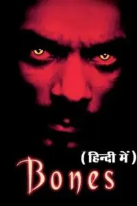 Bones 2001 hindi poster - vegamovies, Vegamovies0.com