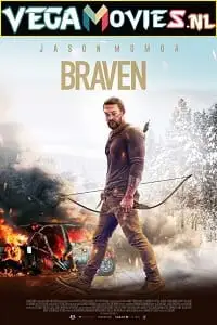 Braven 2018 poster - vegamovies, Vegamovies0.com