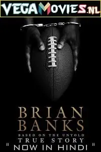 Brian banks hindi org - vegamovies, Vegamovies0.com