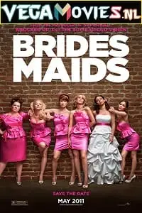 Bridesmaids 2011 - vegamovies, Vegamovies0.com