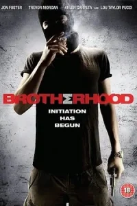 Brotherhood 2010 poster - vegamovies, Vegamovies0.com