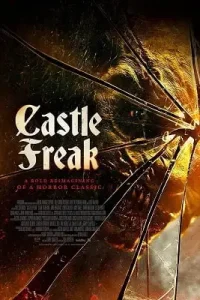 Castle freak 2020 - vegamovies, Vegamovies0.com