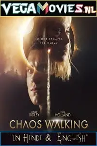 Chaos walking 2021 hindi - vegamovies, Vegamovies0.com