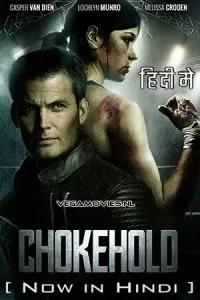 Chokehold - vegamovies, Vegamovies0.com