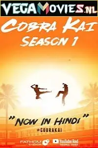 Cobra kai 1 hindi - vegamovies, Vegamovies0.com