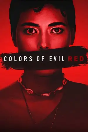 Colors of evil red hindi - vegamovies, Vegamovies0.com