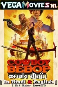 Cowboy bebop netflix - vegamovies, Vegamovies0.com