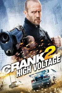 Crank 2009 poster - vegamovies, Vegamovies0.com