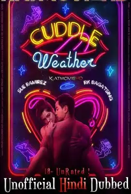 Cuddle.weather.2019.1080p.webrip.hindi_.dub_.parimatch 1 - vegamovies, Vegamovies0.com