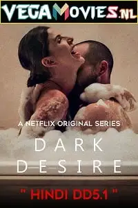 Dark desire - vegamovies, Vegamovies0.com