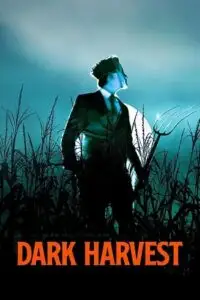 Dark harvest - vegamovies, Vegamovies0.com