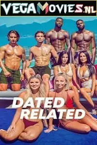 Dated and relateds - vegamovies, Vegamovies0.com