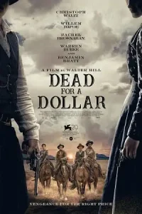 Dead for a dollar 2022 poster - vegamovies, Vegamovies0.com