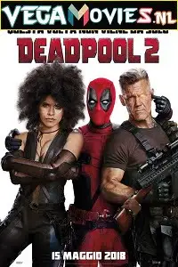 Deadpool 2 2018 - vegamovies, Vegamovies0.com