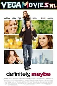 Definitely maybe 2008 - vegamovies, Vegamovies0.com