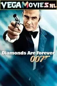 Diamonds are forever 1971 - vegamovies, Vegamovies0.com