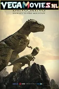 Dino king 3d journey to fire mountain 2019 - vegamovies, Vegamovies0.com