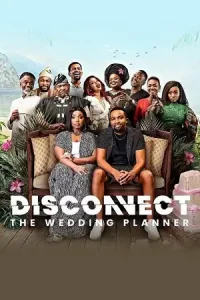 Disconnect the wedding planner 2023 - vegamovies, Vegamovies0.com