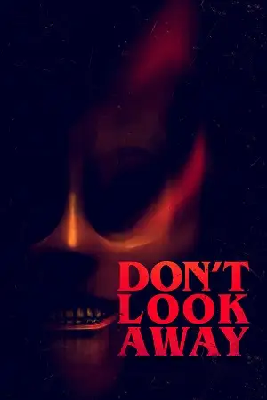 Dont look away 2023 hindi vegamovies - vegamovies, Vegamovies0.com