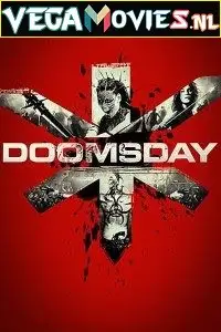 Doomsday hindi dubbed - vegamovies, Vegamovies0.com