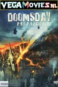 Doomsday prophecy 2011 hindi - vegamovies, Vegamovies0.com