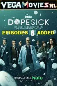 Dopesick season 1 8 - vegamovies, Vegamovies0.com