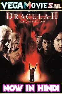 Download dracula 2 ascension 2003 - vegamovies, Vegamovies0.com