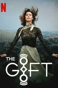 Download netflix the gift season 1 - vegamovies, Vegamovies0.com