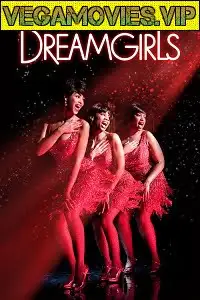 Dreamgirls 2006 - vegamovies, Vegamovies0.com