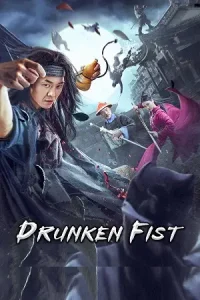 Drunken fist 2021 posters - vegamovies, Vegamovies0.com