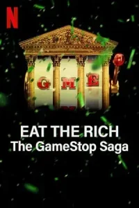 Eat the rich the gamestop saga - vegamovies, Vegamovies0.com