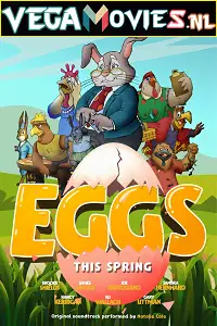 Eggs 2021 - vegamovies, Vegamovies0.com