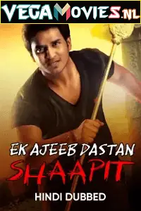 Ek ajeeb dastan shaapit poster - vegamovies, Vegamovies0.com