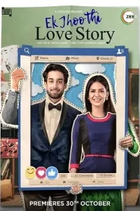 Ek jhoothi love story 2020 s01 - vegamovies, Vegamovies0.com