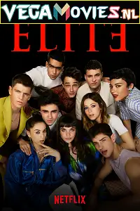 Elite season 4 poster - vegamovies, Vegamovies0.com