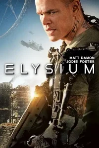 Elysium 2013 poster - vegamovies, Vegamovies0.com