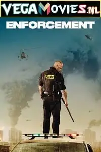 Enforcement 2020 - vegamovies, Vegamovies0.com