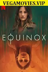 Equinox 2020 movie - vegamovies, Vegamovies0.com