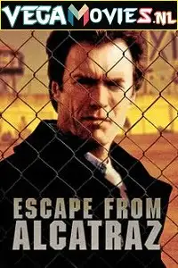 Escape from alcatraz - vegamovies, Vegamovies0.com