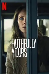 Faithfully yours - vegamovies, Vegamovies0.com