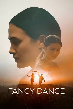 Fancy dance - vegamovies, Vegamovies0.com